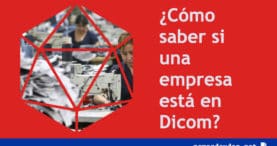 ¿Cómo saber si una empresa está en Dicom?