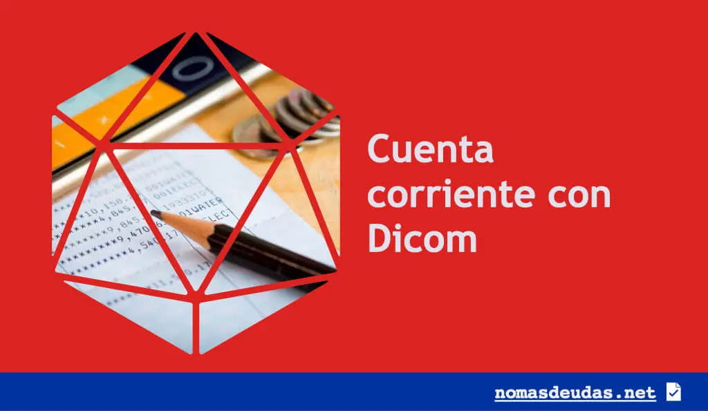 cuenta corriente con Dicom