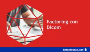 factoring con dicom