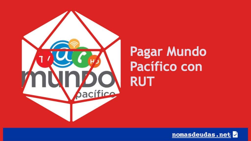 Pagar Mundo Pacífico con RUT