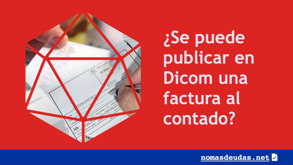 Se puede publicar en Dicom una factura al contado