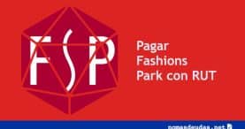 Pagar Fashions Park con RUT