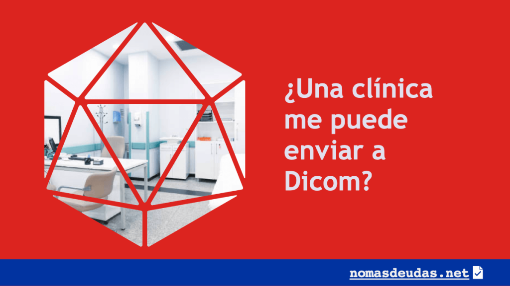 una clinica me puede enviar a dicom
