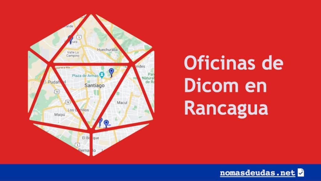oficina de dicom en rancagua